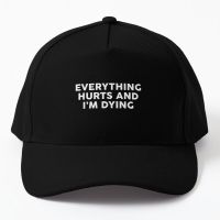 Everything Hurts And I Am Dying Baseball Cap Hat Sport Black Hip Hop Printed Mens Boys Snapback Spring

 Sun Czapka Casquette