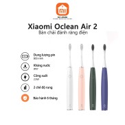 Bàn chải đánh răng điện Xiaomi Oclean Air 2