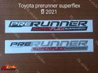 STICKER**สติ้กเกอร์ PRERUNNER SUPERFLEX SUSPENSION  ติดแก้มท้ายกระบะ TOYOTA REVO 2021 1ชุดมี2ชิ้น มีสีดำแดง สีเทาแดง เป็นงานสกรีน เทียบเท่า original