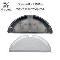 Original Dreame Bot L10 Pro เครื่องดูดฝุ่นอะไหล่ถังเก็บน้ำ &amp; Mop Pad อุปกรณ์เสริม