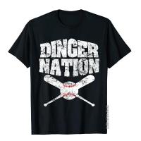 Dinger Nation Funny Baseball T-Shirt Cotton Tops Shirt Fashionable Prevalent Group T Shirt XS-4XL-5XL-6XL