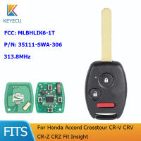 Keyecu สำหรับ Honda Accord Crosstour CR-V CRV CR-Z CRZ Fit Insight FCC: MLBHLIK-1T 313.8MHz REMOTE Car Key FOB pn: 35111-SWA-306