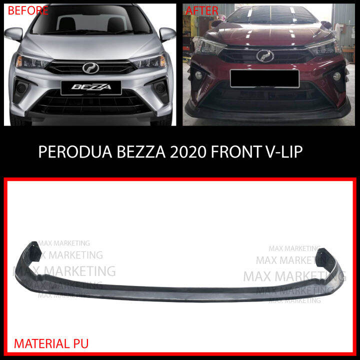 PERODUA BEZZA 2020 FRONT V-LIP (PU) POLYURETHANE SKIRT LIP BODYKIT | Lazada