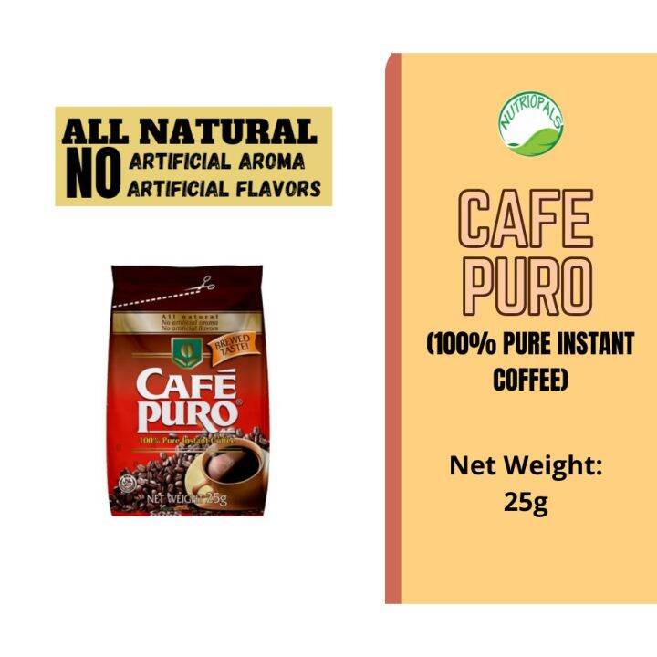 CAFE PURO Instant coffee 100 Natural Pure Coffee 25g POUCH Lazada PH