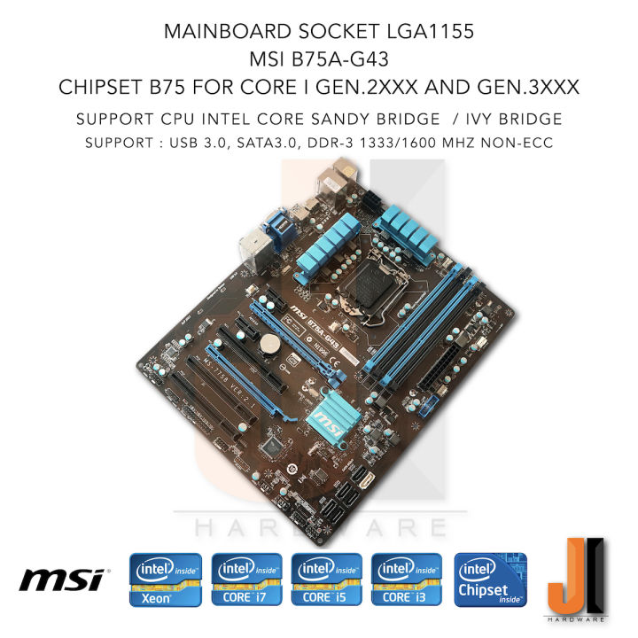 mainboard-msi-b75a-g43-lga1155-support-intel-core-i-gen-2xxx-and-gen-3xxx-สินค้ามือสองสภาพดีมีฝาหลัง