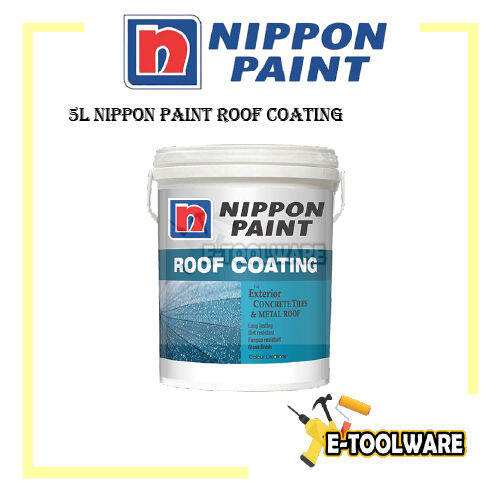 5L Nippon Paint Roof Coating Lazada
