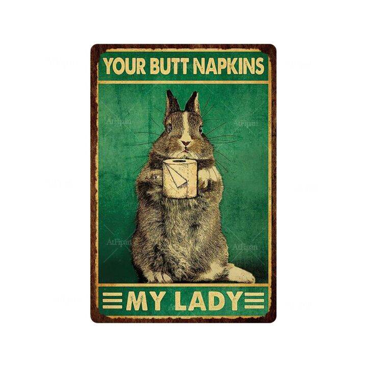 my-lord-lady-animal-metal-tin-signs-vintage-your-butt-napkins-cat-dog-pig-iron-plaque-posters-for-toilet-bathroom-decoration