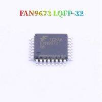 1Pcs FAN9673 QA LQFP-32พัดลม9673 FAN9673Q FAN9673QA FAN9673QX LQFP32 3ช่อง Interleaved CCM PFC Controller ชิป IC ใหม่