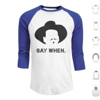 Say When Hoodie cotton Long Sleeve Doc Holliday Doc Holiday Tombstone Val Kilmer Western Ok Corral Im Your Huckleberry Johnny