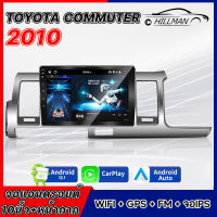 AO จอแอนดรอย ตรงรุ่น 10 นิ้ว สำหรับรถ TOYOTA COMMUTER 2010 เครื่องเสียงติดรถยนต์ ดู Netflix Youtube APPLE CARPLAY ได้   แท้ จอติดรถยน WIFI GPSระบบเสียงHIFI จอแอนดรอย