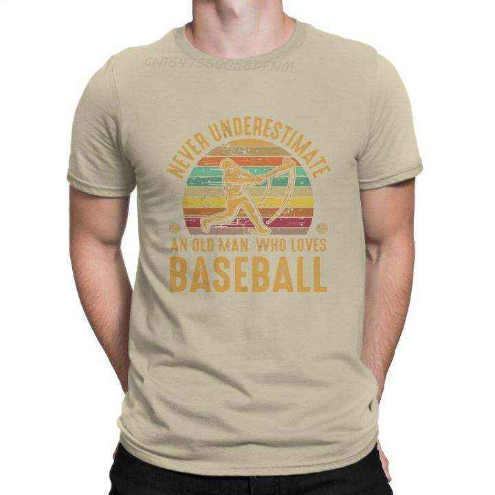 vintage-sarcastic-old-male-who-loves-baseball-fan-mens-t-shirts-promotion-cool-tee-shirt-men-t-shirts-oversized-t-shirts