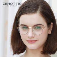 {Paopao glasses} ZENOTTIC รอบโลหะแสงสีฟ้าแว่นตาผู้หญิง O Ptical คอมพิวเตอร์แว่นตาป้องกันแสงสีฟ้าสายตาสั้นกําหนดกรอบแว่นตา