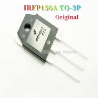 TO-3P IRFP150A ของแท้2ชิ้น43A TO3P IRFP150/ทรานซิสเตอร์ใหม่แบบดั้งเดิม MOSFET 100V