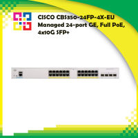 CISCO CBS350-24FP-4X-EU Managed 24-port GE, Full PoE, 4x10G SFP+