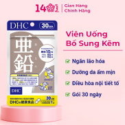 Viên uống Bổ sung Kẽm DHC Zinc 30 ngày 30V gói