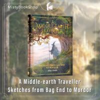 [พร้อมส่ง] A Middle-earth Traveller : Sketches from Bag End to Mordor / นิยายภาษาอังกฤษ