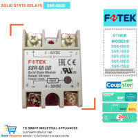 FOTEK โมดูลโซลิดสเตทรีเลย์ SSR Single Solid State DC ควบคุม DC SSR-05DD/10DD/25DD/50DD/75DD