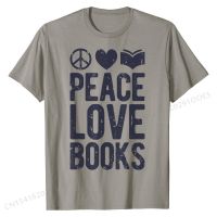 Peace Love Books เสื้อยืดคนรักหนังสือทีอ่านหนังสือตลก