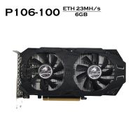 P106 100 6GB Mining GPU ETH 23mh/S Graphics Cards GTX 1060 For P106-100 Video Card GP106 ETC ETH Coin Miner Ethereum