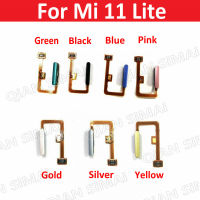 สำหรับ Xiaomi Mi 11 Lite เครื่องสแกนลายนิ้วมือสายเคเบิลยืดหยุ่น Mi11 Lite 5G Touch ID Sensor ปุ่มโฮมสมาร์ทโฟนชิ้นส่วนซ่อมแซม