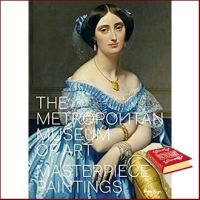 Bought Me Back ! The Metropolitan Museum of Art : Masterpiece Paintings [Hardcover]หนังสือภาษาอังกฤษมือ1(New) ส่งจากไทย