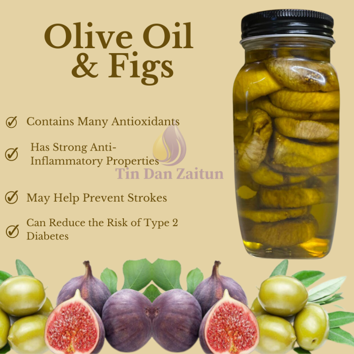 {TIN DAN ZAITUN} FIGS WITH EXTRA VIRGIN OLIVE OIL. Lazada