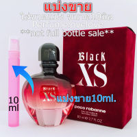 Paco Rabanne Black XS edp for women ?10ml.? แบ่งขาย ? น้ำหอมแท้ กดแบ่งจากขวด