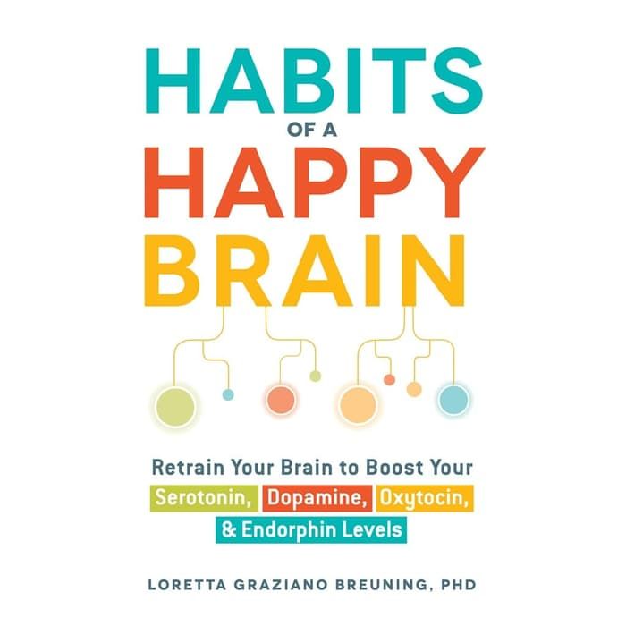Habits of a Happy Brain Retrain Your Braian หนังสือพิมพ์ (Loretta Graziano)