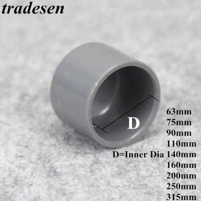 1pc Innenr Diameter 63~315mm PVC End Cap Connector Garden Irrigation Water Pipe Plug Farm Hydroponic Pipe Accessories Adapter Pipe Fittings Accessorie