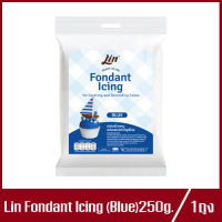 Lin Fondant Icing (ฺBlue) ลิน ฟองดองท์ น้ำตาลคลุมเค้กสำเร็จรูป น้ำตาลฟองดอง ใช้คลุมเค้ก สีน้ำเงิน 250g.(1ถุง)