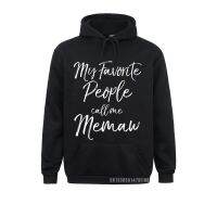 Sudadera con capucha para hombre y mujer, suéter con estampado "My Favorite People Call Me", regalo de abuela