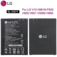 (จัดส่งไว ) แบตเตอรี่ LG Original แบตเตอรี่ LG V10 Verizon VS990 H961N F600 H900 H901 VS990 H968 BL-45B1F เปลี่ยนแบตเตอรี่ 2900MAH มีปลายทาง