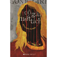 Gone Girl - Cô Gái Mất Tích  Tái Bản  - NHÀ SÁCH VĨNH THỤY