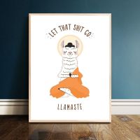 ✠ Let That Shit Go โปสเตอร์ตลกป้ายห้องน้ำ Alpaca สัตว์พระพุทธรูปผ้าใบโปสเตอร์ Wall Art สำหรับเด็กพิมพ์ห้องน้ำ Wall Decor