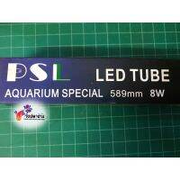 หลอดไฟ PSL LED TUBE  589 mm สีชมพู ใช้สำหรับตู้ 30-36 นิ้ว 8W