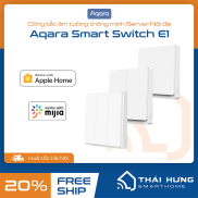 Công tắc âm tường thông minh Aqara E1, bản nội địa, có dây N 1100W