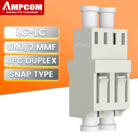 AMPCOM LC LC ถึง LC Optical Coupler Duplex OS1 OS2 OM1 OM2 OM3 OM4 OM5 Optic Adapter SMF MMF หญิงหญิง APC UPC Snap-On