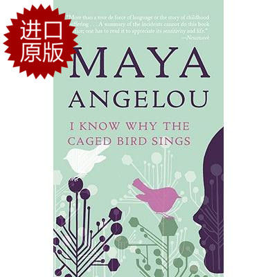 I know why the caged bird sings Maya Angelou: I know why the caged bird sings English original biography autobiographical novel 97803455144000