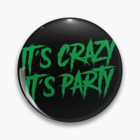 It Is Crazy It Is Party Kaarija Cha Ch  Soft Button Pin Decor Gift Collar Lapel Pin Brooch Jewelry Cute Lover Hat Metal Clothes Fashion Brooches Pins