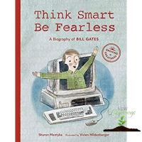 จัดส่งฟรี Think Smart, Be Fearless : A Biography of Bill Gates (Growing to Greatness) [Hardcover]หนังสือภาษาอังกฤษมือ1 (New) พร้อมส่งจากไทย