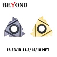 BEYOND 16ER 16IR 11.5 14 18 NPT American 60 องศาเธรดภายในภายนอกคาร์ไบด์แทรกเครื่องมือกลึงเครื่องกลึงเครื่องตัดซีเอ็นซี