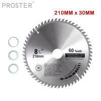 PROSTER TCT ใบเลื่อยวงเดือน210มม. * 30มม. พร้อมฟัน60ซี่สำหรับโปรไฟล์โลหะอลูมิเนียมและชิ้นส่วนเครื่องมือตัดงานไม้ที่เป็นของแข็ง