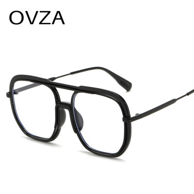 OVZA แว่นตาแฟชั่นกรอบแว่นตาผู้หญิงโอเวอร์ไซส์ผู้ชาย S1211สี่เหลี่ยม