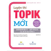 NS Minh Tâm - Sách - Luyện Thi TOPIK 2 - Trình Độ Trung Cấp Và Nâng Cao