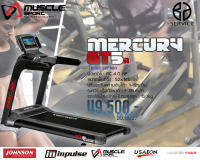 ลู่วิ่งไฟฟ้า Mercury GT5a [จอTouch Screen]