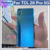 อะไหล่ฝาครอบกระเป๋าใส่แบตเตอรี่กลับสำหรับ TCL 20 Pro 5G T810H T810 20Pro อะไหล่ LHG3761ซ่อมประตูด้านหลัง