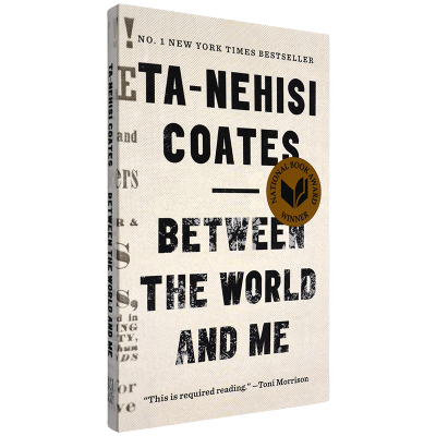 Between the world and me TA nehisi coats