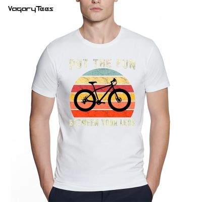 Fashion Retro Bicycle Cycling Bike Outdoor Put The Fun Between Your Legs Print Tshirt Creative Road Hipster Man Tshirt