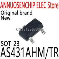 10PCS ใหม่และเป็นต้นฉบับ AS431 SOT-23 AS431AHM / TR