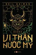 Sách - Những vị thần nước Mỹ American Gods - Neil Gaiman